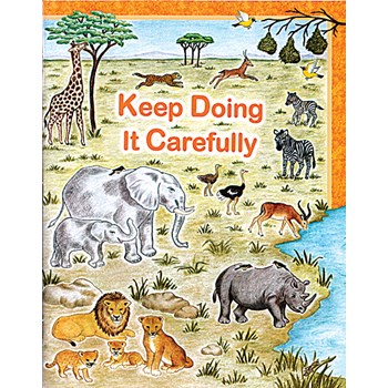 Picture of Keep Doing it Carefully